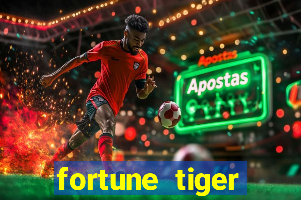 fortune tiger aposta de 1 real